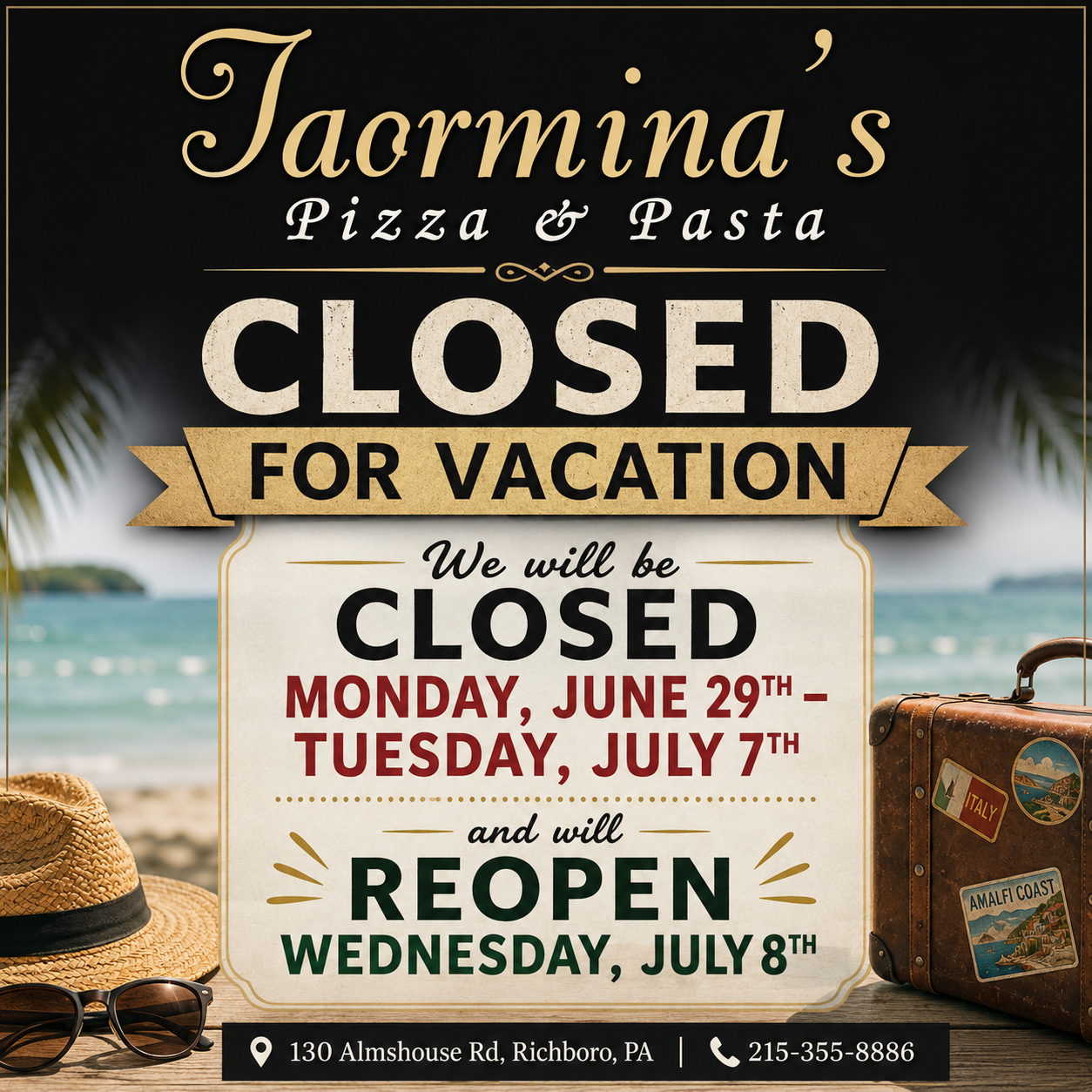 Taormina's Closed for Vacation